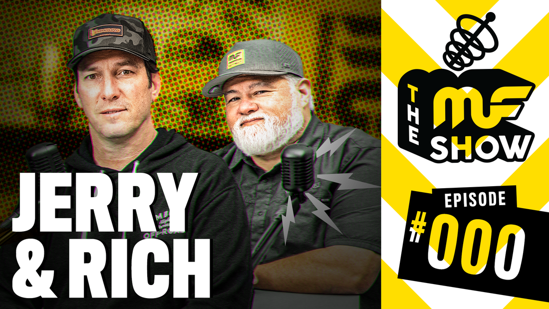 Episode 000: Jerry & Rich - The MF Show