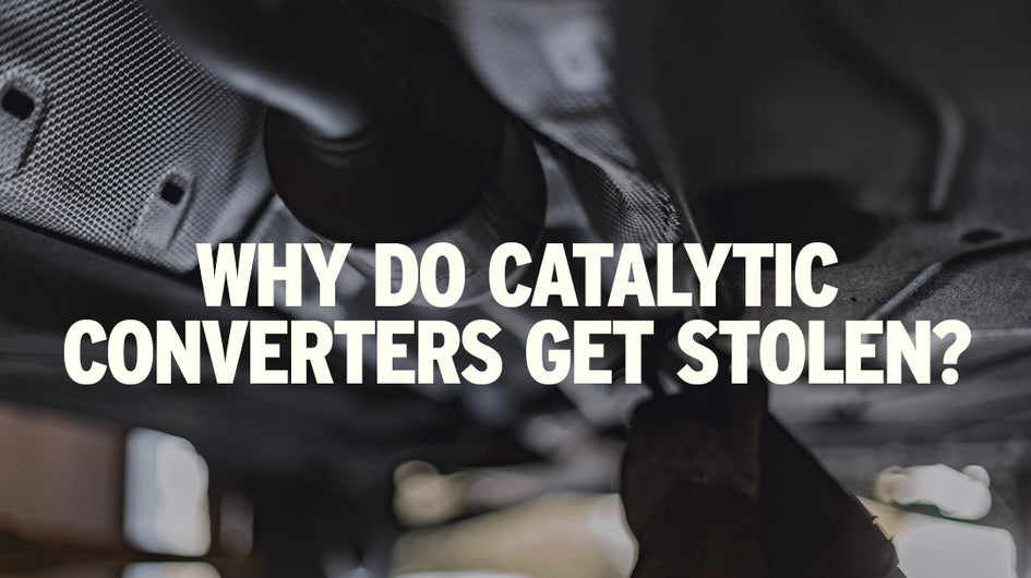Why Do Catalytic Converters Get Stolen? MagnaFlow