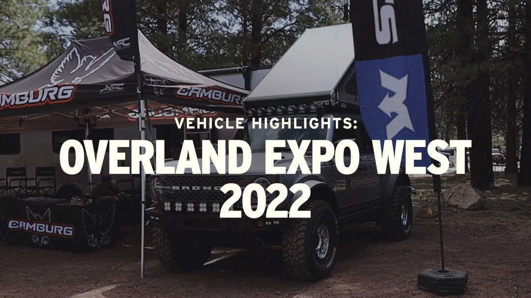 Vehicle Highlights: Overland Expo West 2022