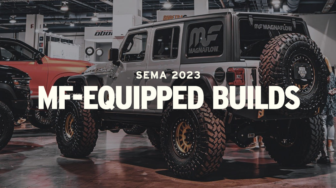 SEMA 2023: MagnaFlow Equipped Builds and Rides