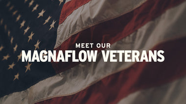 Honoring Our Veteran MagnaFlow Team Members