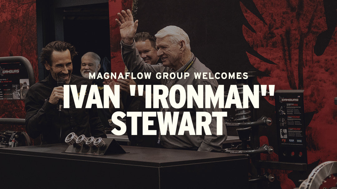 MagnaFlow Group Welcomes Off-Road Racing Legend Ivan 'Ironman' Stewart to Team, Appearing at SEMA 2023