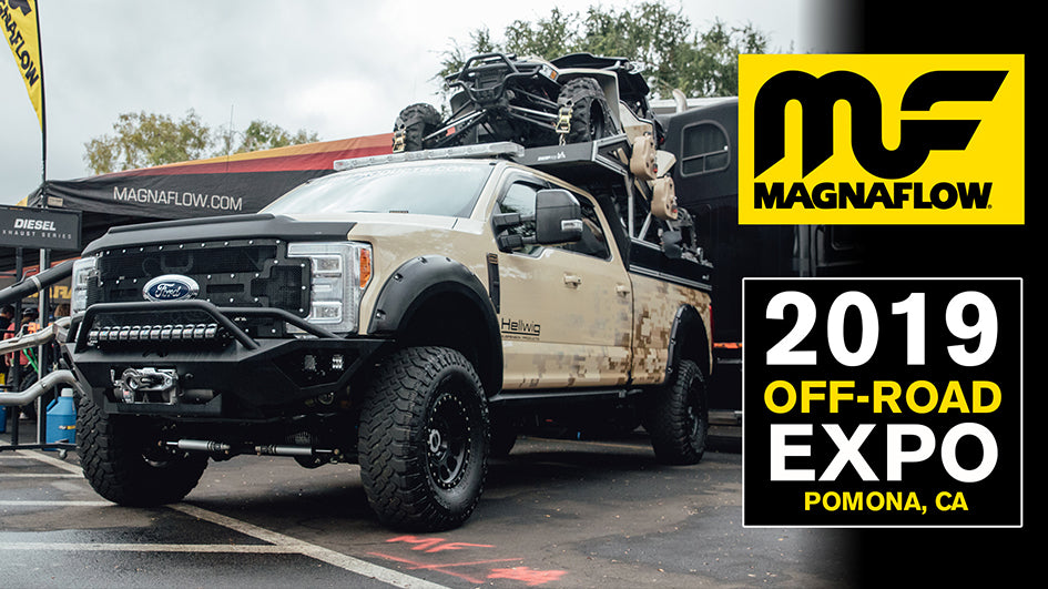 2019 Off-Road Expo, the MagnaFlow Way!